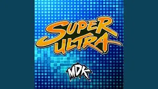 Super Ultra