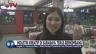 Angela Tanoe Apresiasi Sejumlah Cafe di Surabaya yang Terus Berinovasi - BIP 11/02