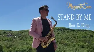 STAND BY ME - Ben E. King | @MagneticSax