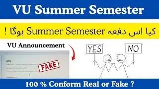 VU Summer Semester Announcement 2025 |Summer  Semester 2025 Details #vu #summersemester #exam #2025