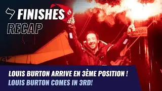 Louis BURTON arrive en 3&egrave;me position | Finishes Recap｜Vend&eacute;e Globe 2020