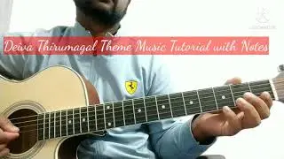 Tamil song Guitar Tutorial - Deiva Thirumagal Theme Music with Notes.