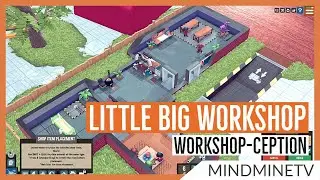Little BIG Workshop Review = WORKSHOP-CEPTION &ndash; Factory Management Sim