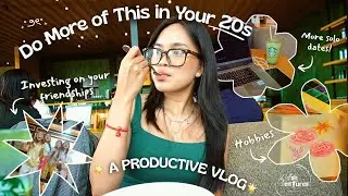 A  week in my life🌟:Solo dates, grocery runs, painting, getting my first camera, karaoke with girls