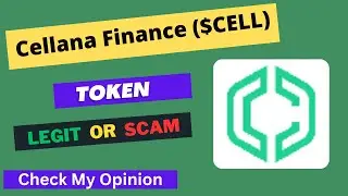 Cellana Finance (CELL) Token is a Legit or Scam | Is CELL token Legit or Scam ?