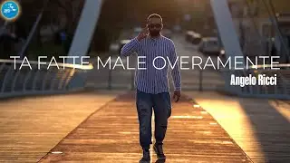 Angelo Ricci - Ta fatte male overamente ( Ufficiale 2025 )