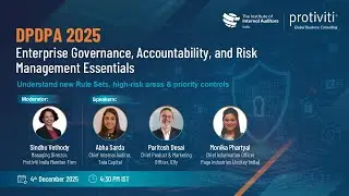 DPDPA 2025: Governance, Accountability & Risk Management Essentials | Protiviti IIA Webinar Replay