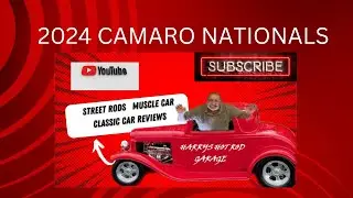 ***2024 CAMARO NATIONALS*** BEST OF THE BEST***