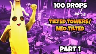 I Landed Tilted Towers/Neo Tilted 100 Times And This Is What Happened (Part 1)
