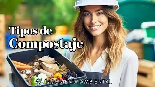 👷🏻&zwj;♂️ Tipos de compostaje, composta, composteras, compostas org&aacute;nicas