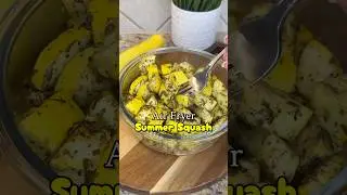 AIR FRYER SUMMER SQUASH 🌞 Healthy, low carb side dish! #airfryerrecipes #squash #veggies
