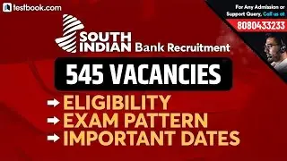 South Indian Bank Clerk Recruitment 2019 | South Indian Bank Vacancies, Eligibility & Exam Dates