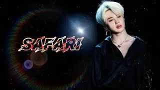 PARK JIMIN[FMV]- SAFARI