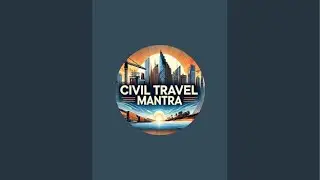 CIVIL TRAVEL MANTRA is live