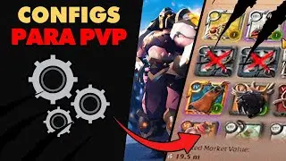 essas configura&ccedil;&otilde;es ir&atilde;o te ajudar no pvp - albion online dicas