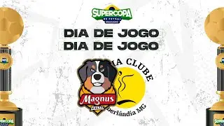 Supercopa de Futsal Masculino | Magnus Futsal x Praia Clube | Final | Ao vivo