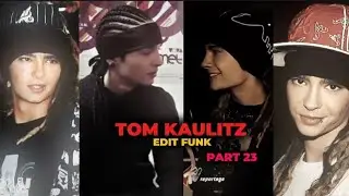 Tom Kaulitz edit funk ( part 23 )