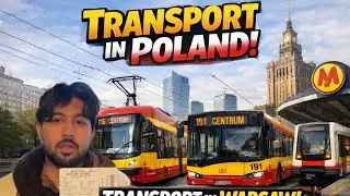Public Transport In Warsaw🇵🇱 | Trams,Metro & Buses Experience 