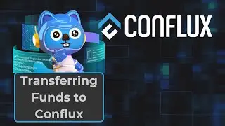 Complete Guide to Moving Assets Into Conflux: Bridges & Exchanges