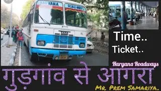 Gurgaon to Agra. by bus. full guide..Hindi mai janiye.. time .. ticket....