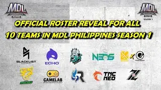BLACKLIST ACADEMY, NXPE TIGER CUBS, OMEGA NEOS, BREN X EUPHORIA 10 TEAMS FOR MDL PH SEASON 1 DEBUT!