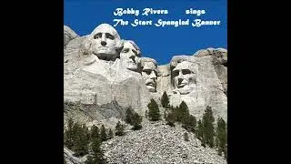 Bobby Rivers sings The Star-Spangled Banner
