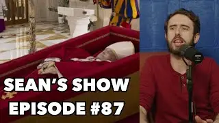 Catholic Capital Partners LLC | Sean&rsquo;s Show | Ep. 87