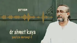 dr ahmet kaya feat. Mehmet Akbaş - şervan [Official Music Video © 2021 ]