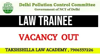 DPCC Recruitment 2023 | Complete Information | Delhi Pollution Control Committee |