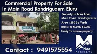 Commericial Property for sale in eluru call 9491575554