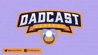 DADCAST | Episode 26 with Ger, Adrian, Dave and live from Copenhagen... Nathan!