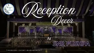 Reception decor @ SNR Pushpa #wedding #eventplanning #eventplan #party #eventmanagement