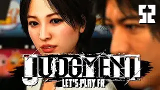 LE DERNIER CHAPITRE | Judgment - LET'S PLAY FR #52