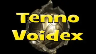 Warframe: Fissure Voidex for Warframe (Android App)