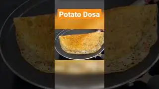 Potato dosa recipe in hindi | Indian dosa recipe | #cooking #recipes #youtubeshorts #dosa #shorts