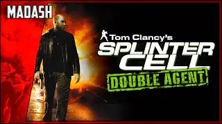 Tom Clancy’s Splinter Cell: Double Agent | Полное прохождение
