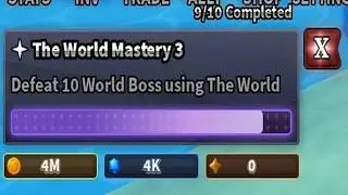 Only Way to COMPLETE The World Mastery 3 Quest In Sailor Piece