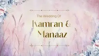 Kamran & Manaz E- Invite ||Deepakdigitalstudios||Bengaluru||