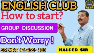 Group Discussion Tips for Campus Interviews | GD Mastery by Halder Sir