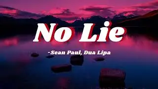 Sean Paul, Dua Lipa - No Lie
