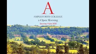 Ampleforth College e Open Morning   4 July 2020
