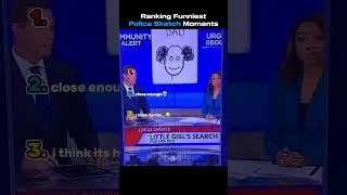 Ranking Funniest Police Sketches Ever