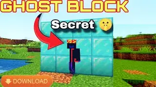 How to Download Ghost Block Mod for Minecraft PE 1.21+