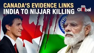 India vs Canada: Canada Claims Clear Evidence Of Indian Agents In Nijjar Killing