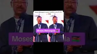 Moses Wetangula in worse condition, pray for him #raila #ruto #wetangula #betty #sky #kenya #nairobi