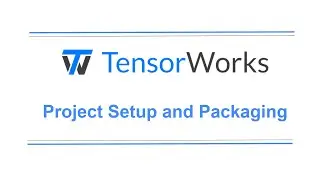 Project Setup and Packaging