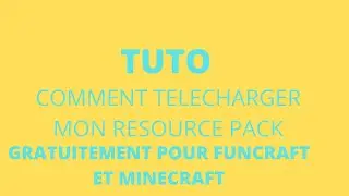 PRESENTATION DE MON PACK DE TEXTURE + COMMENT L'INSTALLER GRATUITEMENT (FUNCRAFT)