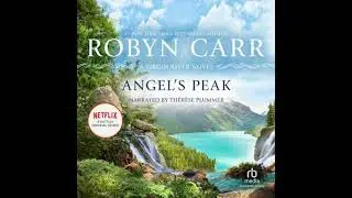 Angel's Peak - Robyn Carr