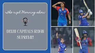 🚨 The WPL Morning Show | Delhi Capitals Cement A Win | Match 13- Review ft. Soorya Sesha