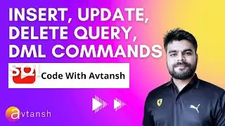 Querying Data in SQL | Insert | Update | Delete | DML Commands in SQL